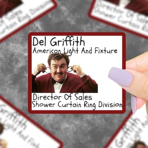 Pegatinas para tarjetas de presentación de Del Griffith, John Candy, nostalgia de los 80, citas de películas de los 80, pegatinas retro, pegatinas con frases divertidas, pegatinas nostálgicas
