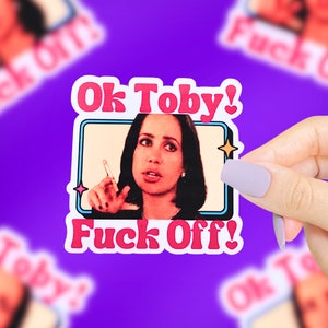OK Toby Sticker, Romy And Michelles, Funny Stickers, Funny Movie Quote Stickers, 90s Stickers, Relatable Stickers, Funny Laptop Stickers