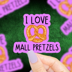 Mall Brezeln Aufkleber, lustige Aufkleber, Lebensmittelaufkleber, lustige Aufkleber, nostalgische Aufkleber, Aufkleber 90er Jahre, Aufkleber 80er Jahre, niedlicher Aufkleber