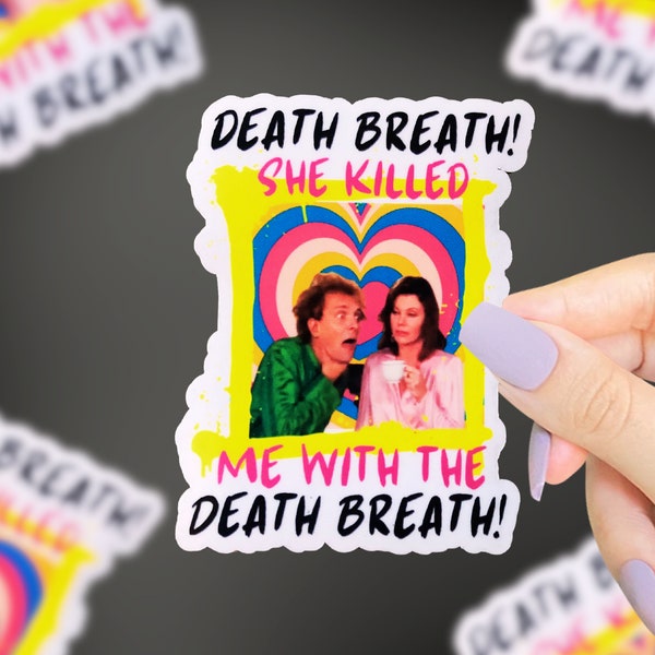 Death Breath Sticker, Drop Dead Fred, Funny Stickers, 90s Stickers, Retro Stickers, Funny Movie Quote Stickers, 90s Nostalgia, Funny Saying