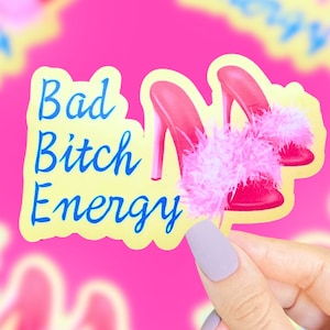 Bad Bitch Energy Sticker, Funny Saying Sticker, Funny Stickers, 90s Stickers, 90s Nostalgia, Funny Laptop Stickers, Cute Stickers