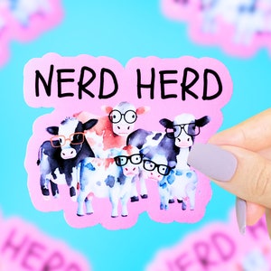 Nerd Herd Sticker, Funny Stickers, Sarcastic Stickers, Funny Animal Sticker, Farm Animal Sticker, Cow Sticker, Funny Saying Stickers, Cute