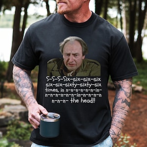 The Great Outdoors Tshirt, Funny Shirt, Movie Quote Shirt, 80s Nostalgia, 80s Movie Shirt, Funny Shirts For Men, John Candy, 80s Nostalgia