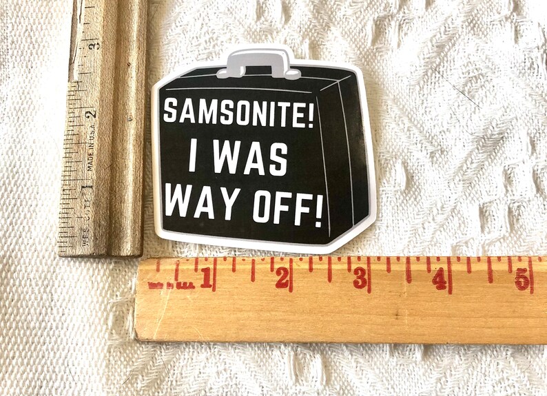 Samsonite Sticker Dumb and Dumber Funny Quotes Funny Etsy