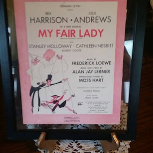 Framed Copy of My Fair Lady "With a Little Bit of Luck" dbr6867