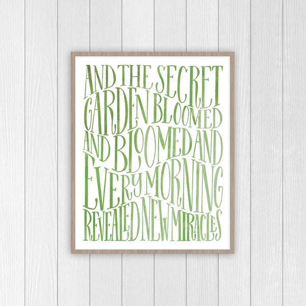 The Secret Garden Art | Frances Burnett Quote | Classic Book Print | Gift for Book Lover | Classic Quote | Girl Nursery Decor | Playroom Art