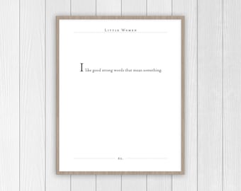 Little Women Quote | Louisa May Alcott Quote Print | Classic Book Quote | Gift for Book Lover | Classic Quote | Classic Literature Poster