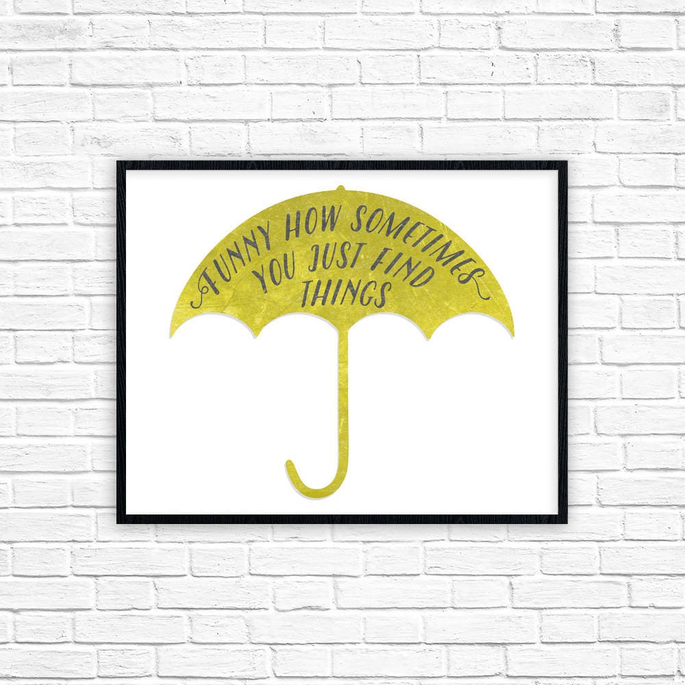 How I Met Your Mother Print Ted Mosby Quote Poster Yellow - Etsy How I Met Your Mother Print Ted Mosby Quote Poster Yellow - Etsy