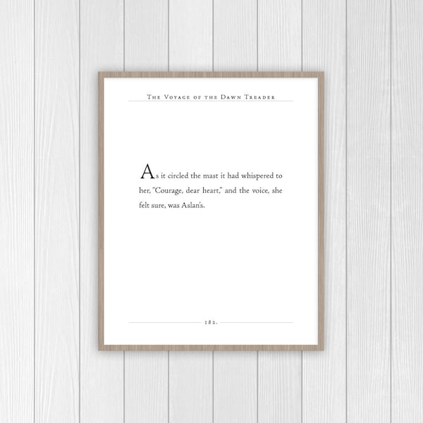 Chronicles of Narnia Quote | Voyage of the Dawn Treader Print | CS Lewis Quote | Courage Dear Heart | Aslan Quote | Narnia Nursery Decor