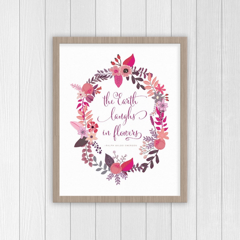 The Earth Laughs in Flowers Print | Floral Nursery Decor | Ralph Waldo Emerson Quote | Floral Wreath | Girl Room Art | Baby Girl Nursery Art bild 1