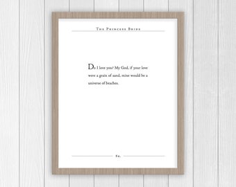 Princess Bride Love Quote | Princess Bride Print | Book Quote | Literary Gift | Classic Quote | Gifts for Wife, Husband, Spouse
