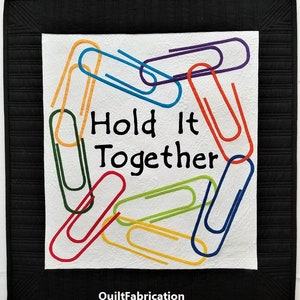 Hold It Together, Paperclips Wall Hanging, Modern Applique Quilt Pattern, Instant PDF Download, Humorous Art Decor image 5