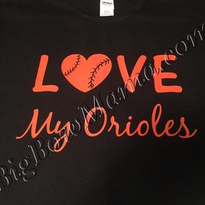 Love My Orioles Shirt