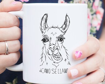 Como Se Llama? Mug - Funny Animal Gift, Llama Gift, Funny Mug, Gag Gift, Funny Gift, Silly Mug, Silly Gift, Llama Pun, Llama Joke, Llama Art