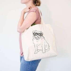 Higgins the Nerd Pug Canvas Tote Bag - Dog Lover Art, Pug Lover, Pug Art, Pug Owner, Silly Pug Tote, Gifts for Dog Lovers, Pug Lover Gift