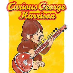 Curious George Harrison - 13"x19" Art Print
