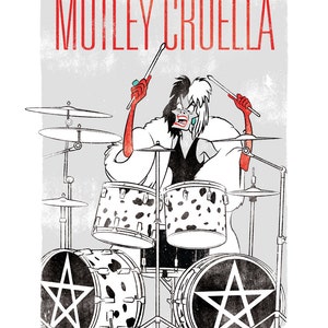 Mötley Crüella - 13"x19" Art Print