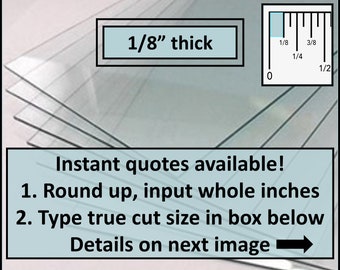 Instant quotes available! 1/8" thick, Custom Cut, Custom Size Regular Clear Annealed Glass