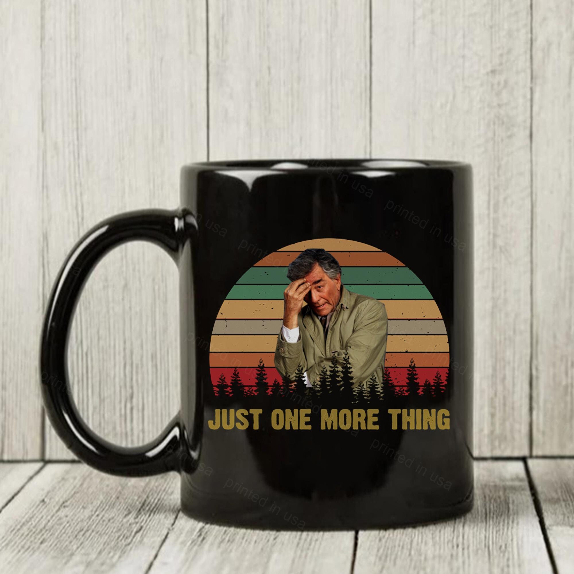 Columbo Tv Shows Series Peter Falk Coffee Mug-11 Oz white Unique Birthday Gift-the Best Gift For Holidays. 