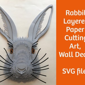 Lapin, art de découpe de papier en couches de lièvre, fichiers SVG pour Cricut, décoration murale bricolage