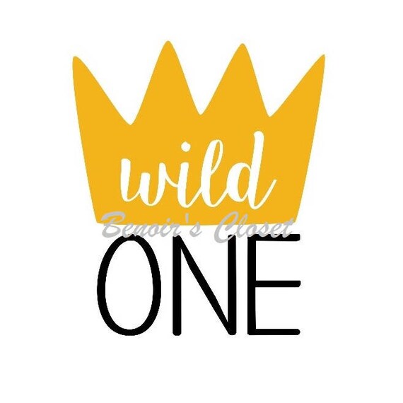 Download Wild One with crown SVG File Vector Cricut Silhouette | Etsy