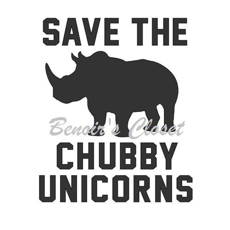 Download Save The Chubby Unicorns/Rhinos SVG File Vector Cricut | Etsy