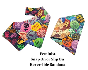 Feminist Activist Snap On or Slip On The Collar Cat or Dog Bandana - Feminist Dog Bow Tie