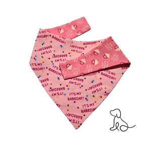 It&#39;s my barkday or gotchas day dog bandana