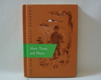 Vintage More Times and Places Basic Reader, Grade 4 Textbook, 1962 Basic Reader