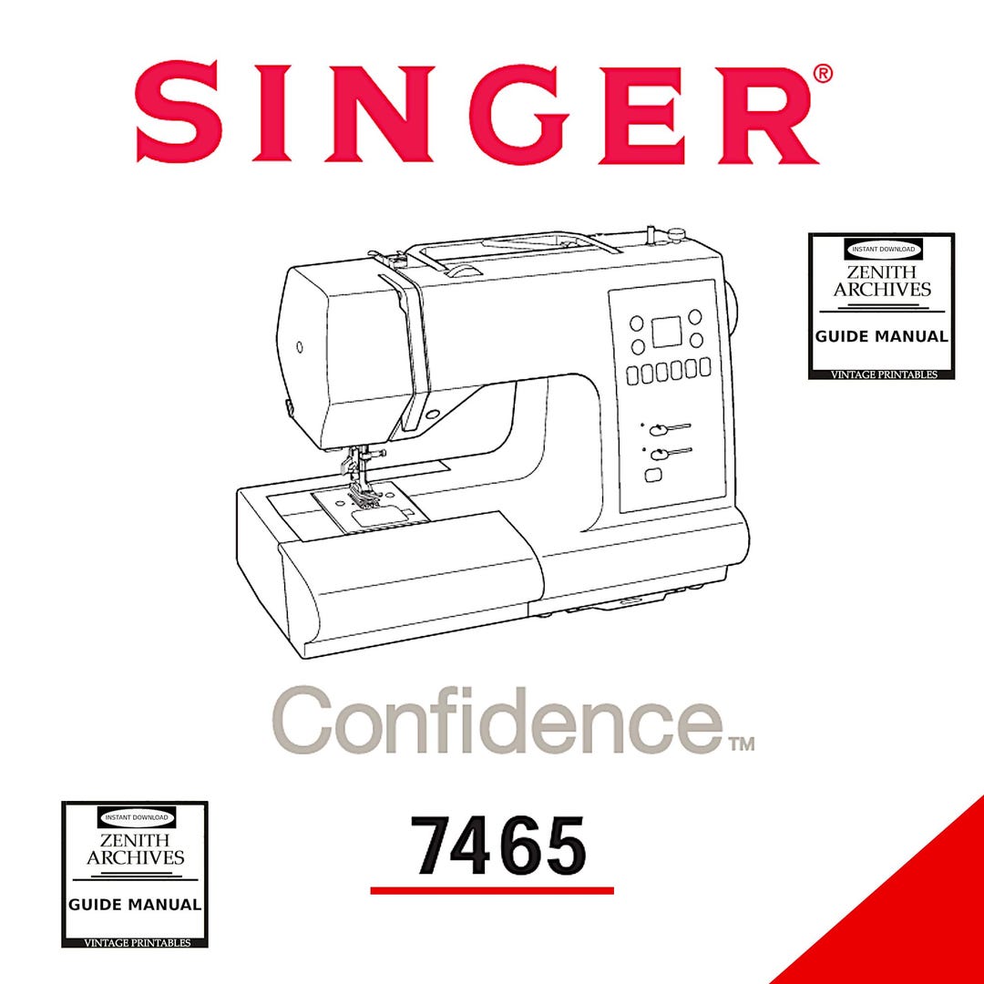 Singer Machine Model 7464 Singer 7465 Confidence Sewing Machine Manual | Printable PDF | English ...