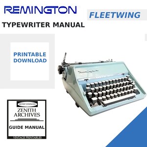 May include: A vintage Remington Fleetwing typewriter in a light blue color. The typewriter has black and white keys and a chrome carriage return lever. The image also includes text that says "Remington Typewriter Manual" and "Printable Download".