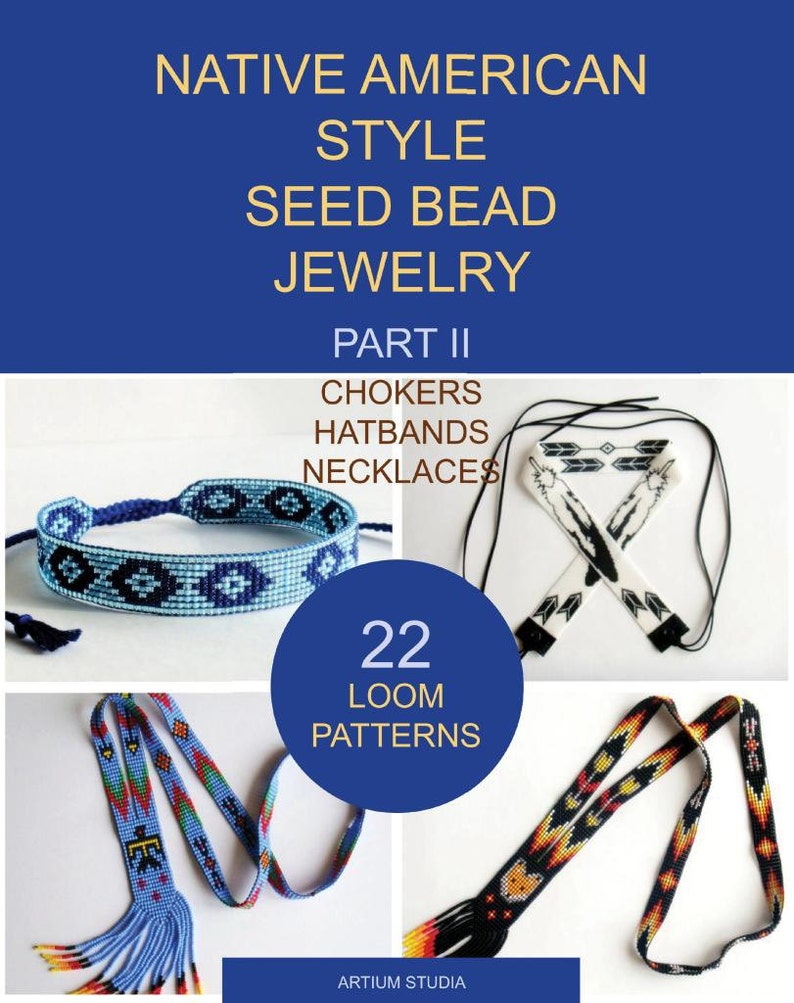 Native American Style Seed Bead Jewelry. Part II Chokers, Hatbands
