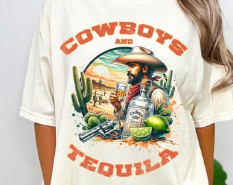 Retro Cowboys and Tequila T-Shirt, Comfort Colors, Cowboys Tequila Tee, Vintage Cowboys Tequila Shirt, Cowboys and Tequila, Western Style