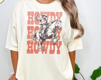 Vintage Style Howdy TShirt-Retro Cowgirl Tee Shirt-Howdy Tee Shirt-Western Style Howdy Tee-Vintage Graphic Tee-Cowboy Howdy Tee Shirt