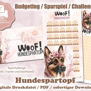 Peut inclure: Téléchargement numérique imprimable d'un suivi budgétaire et d'un tableau de bord avec un berger allemand portant une couronne de fleurs. Le suivi est intitulé "Woof! Hundespartopf" et comprend une section pour suivre les économies et une section pour un défi.