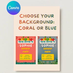 Puede incluir: Un diseño de invitación de Canva con el texto "CHOOSE YOUR BACKGROUND: CORAL OR BLUE." Se muestran dos ejemplos de invitación, uno coral y otro azul, ambos con ilustraciones de frutas y el texto "YOU'RE INVITED TO SOPHIE BIRTHDAY PARTY!"