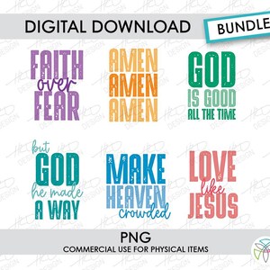 Op de afbeelding: Een digitale downloadbundel met zes kleurrijke christelijke ontwerpen. De zinnen zijn onder meer: ​​"Geloof over angst", "Amen", "God is goed", "God maakte een weg", "Maak de hemel druk" en "Liefde zoals Jezus".