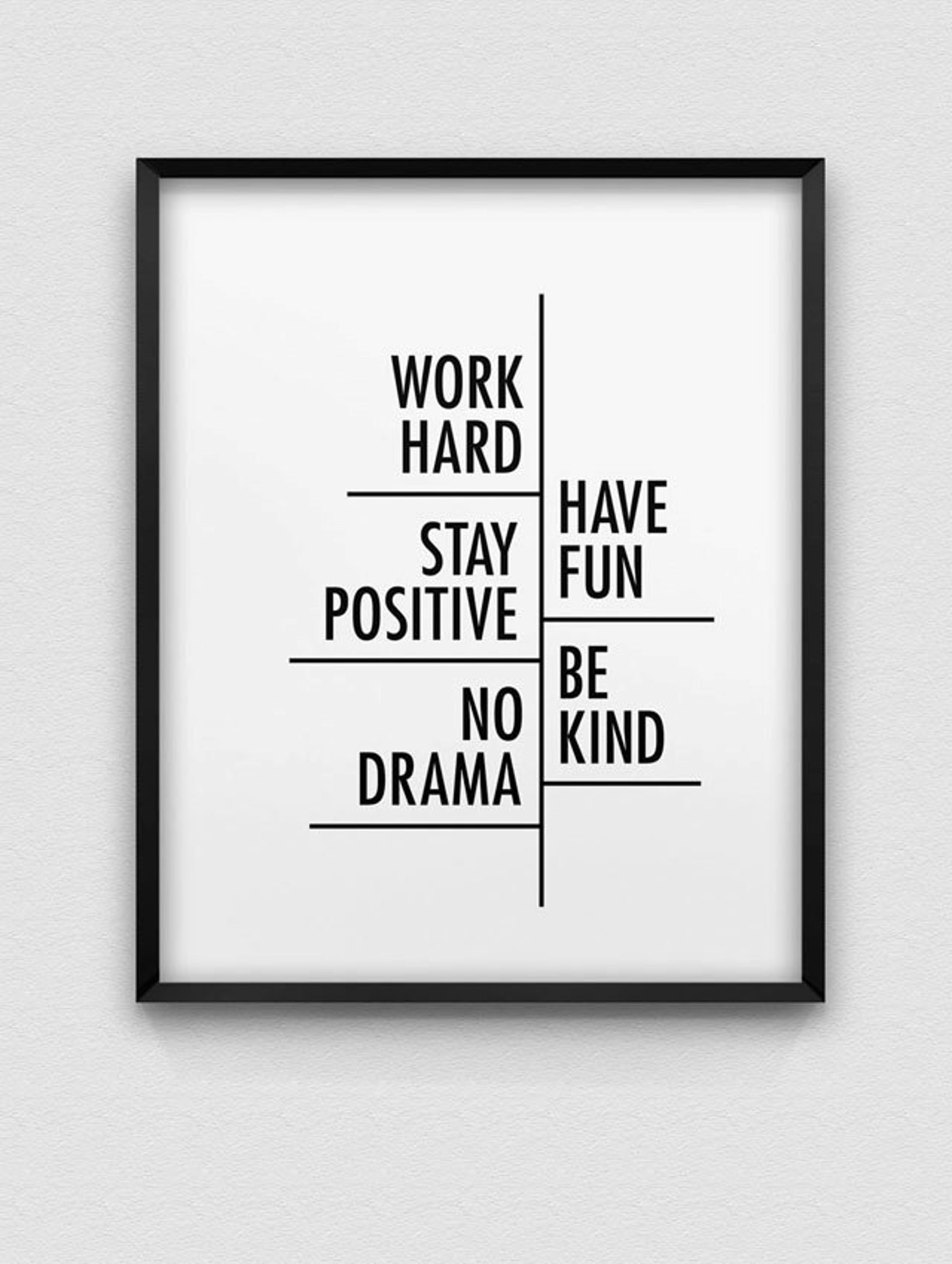 Work hard have fun stay positive be kind no drama print // | Etsy
