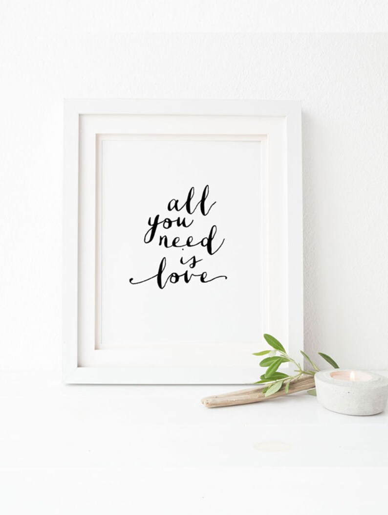 All you need is love print // inspirational love print // Etsy