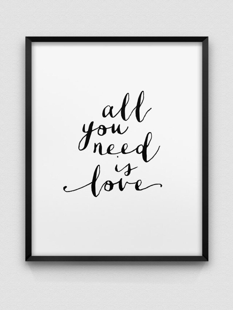 All you need is love print // inspirational love print // Etsy