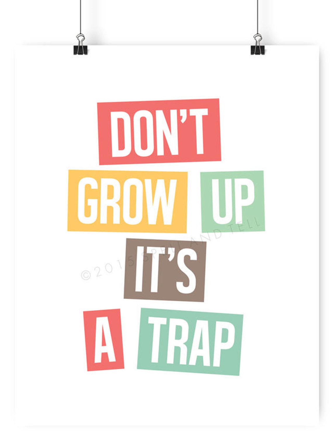 Don't Grow up Instant Download Print // Don't Grow up Etsy UK