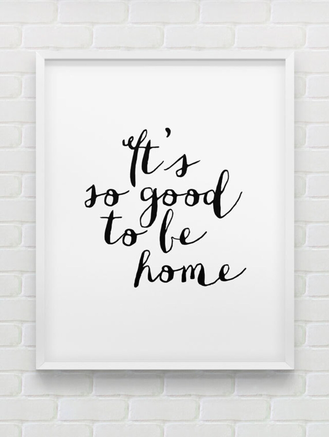 Printable 'it's so Good to Be Home' Wall Art // Etsy