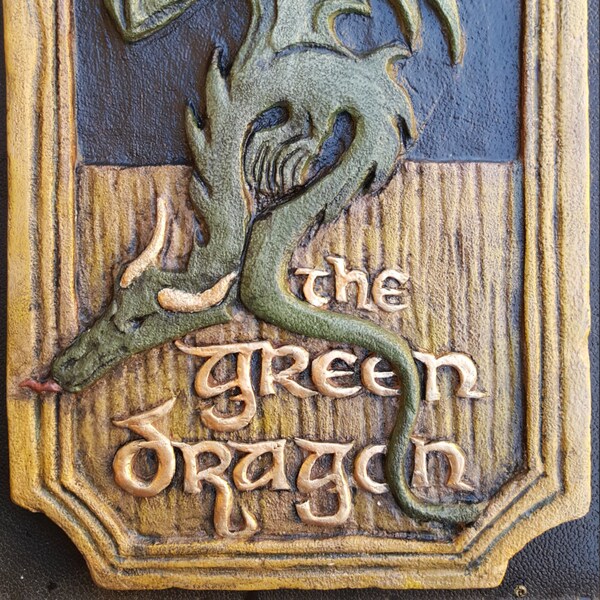 Green Dragon Sign - Hobbit, Lord of the Rings