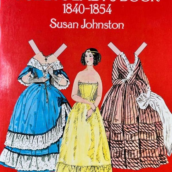 Vintage Uncut Paper Dolls From Godeys Lady's Book 1840-1854 Susan Johnson