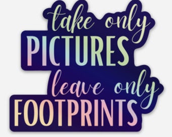 Take Only Pictures, Leave No Trace, Hiking Sticker, Camping Sticker, Outdoorsy Sticker For Laptop, Water Bottles, Hiking Gift For Women