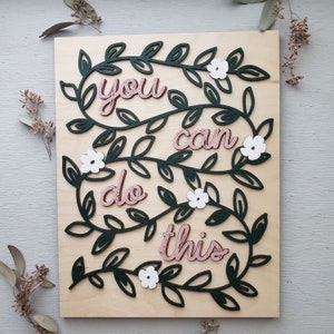 You Can Do This Wood Sign || Affirmations, Mantras