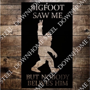 Bigfoot Saw Me svg/dxf - Downhome Steel Digital Download - Laser CNC Plasma Waterjet - Bigfoot Saw Me DXF SVG
