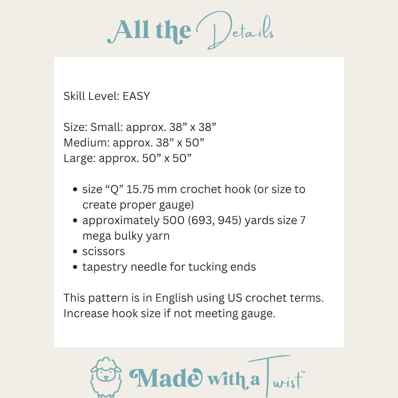 May include: A crochet pattern instruction sheet with the title "All the Details". The pattern is for a blanket with three sizes: small, medium, and large. The instructions include the size of crochet hook, yarn type, and other materials needed. The pattern is written in English using US crochet terms.