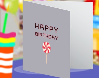 Happy Birthday Lollipop Candy Blank Birthday Greeting Card