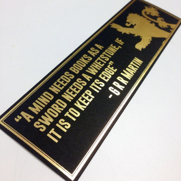 Bookmark inspired by Game of Thrones/A Song of Ice and Fire Tyrion Lannister quote with the Lannister lion sigil, laminated black card.
